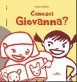 Conosci Giovanna?